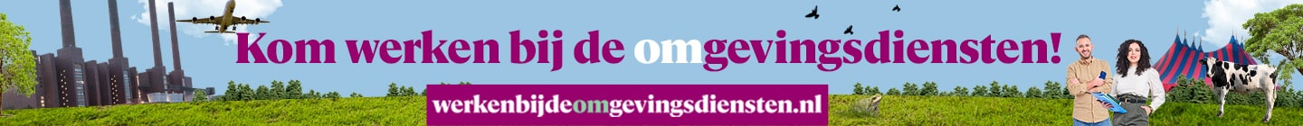 Groen landschap met de tekst: Kom werken bij de omgevingsdiensten! werkenbijdeomgevingsdiensten.nl